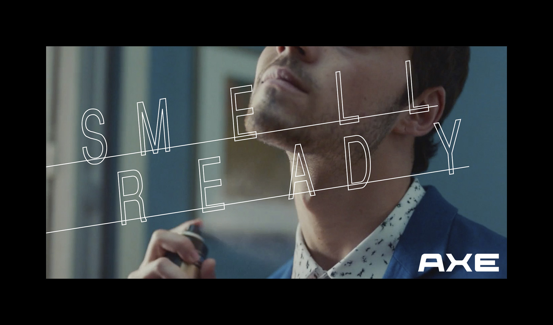 Axe: Smell Ready — Brooks Heintzelman, 2022
